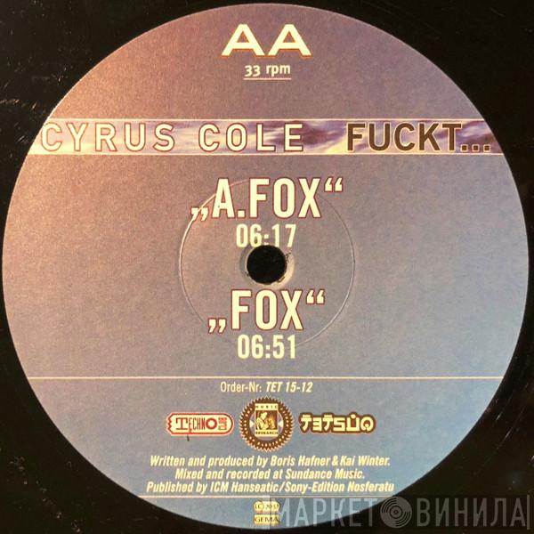 Cyrus Cole - Fuckt...