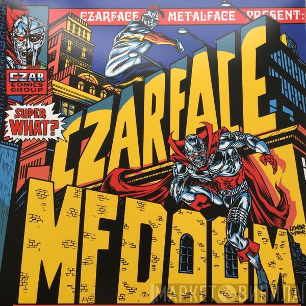 Czarface, MF Doom - Super What?