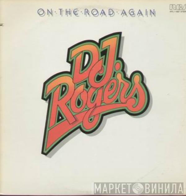 D. J. Rogers - On The Road Again