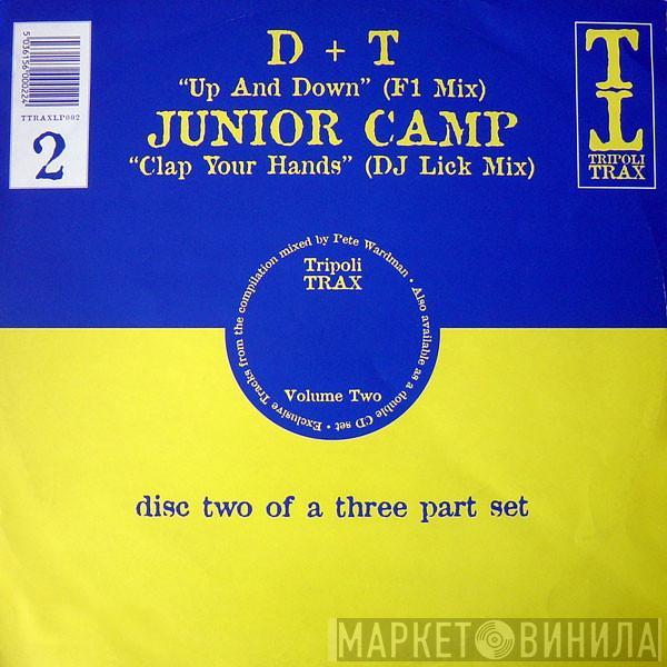 D & T, Junior Camp - Tripoli Trax Volume Two (Disc 2)