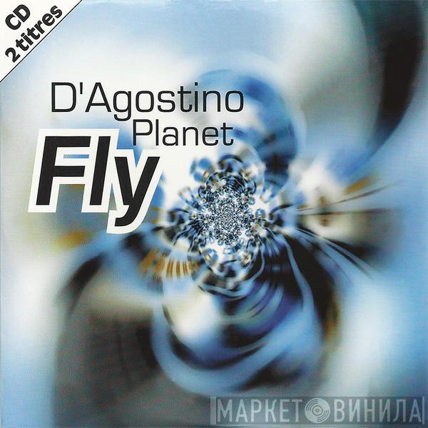  D'Agostino Planet  - Fly
