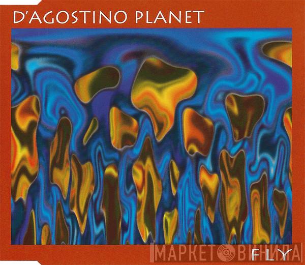  D'Agostino Planet  - Fly