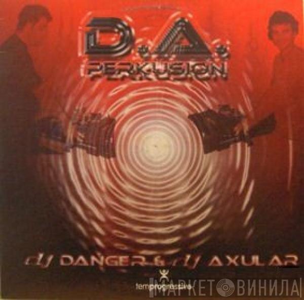 D'Anger, DJ Axular - D.A. Perkusion