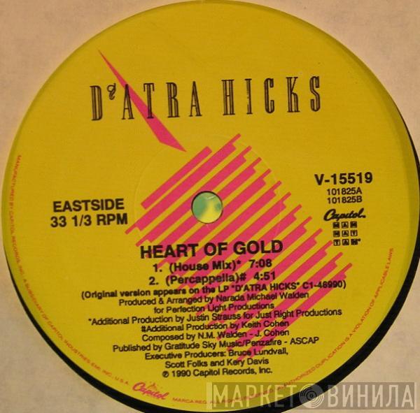 D'Atra Hicks - Heart Of Gold