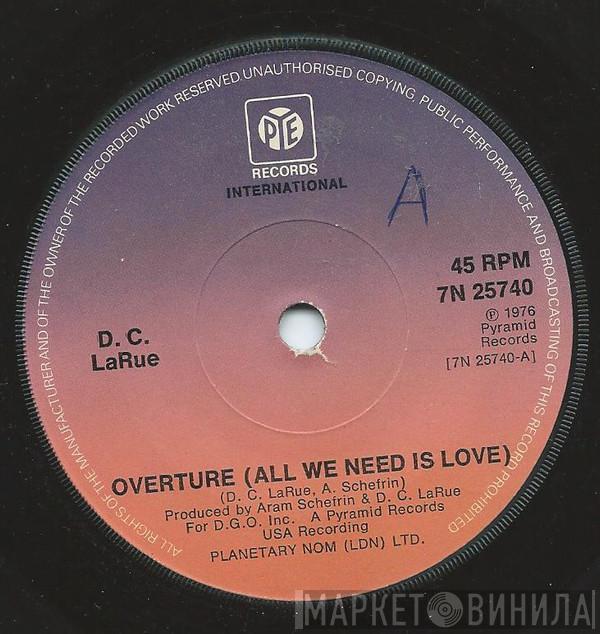 D.C. LaRue - Overture (All We Need Is Love)