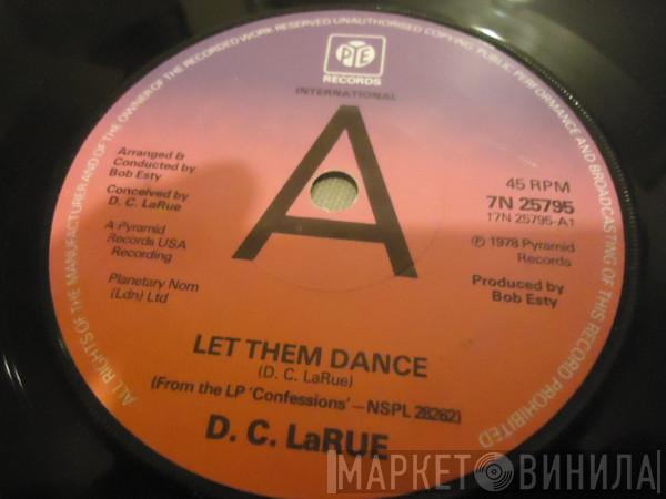 D.C. LaRue - Let Them Dance