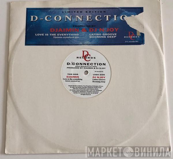  D Connection  - Love Is The Everything - Latino Groove - Booming Deep