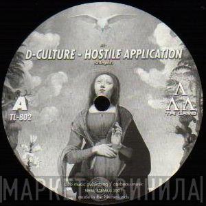 D-Culture - Hostile Application / Boomin' Extension