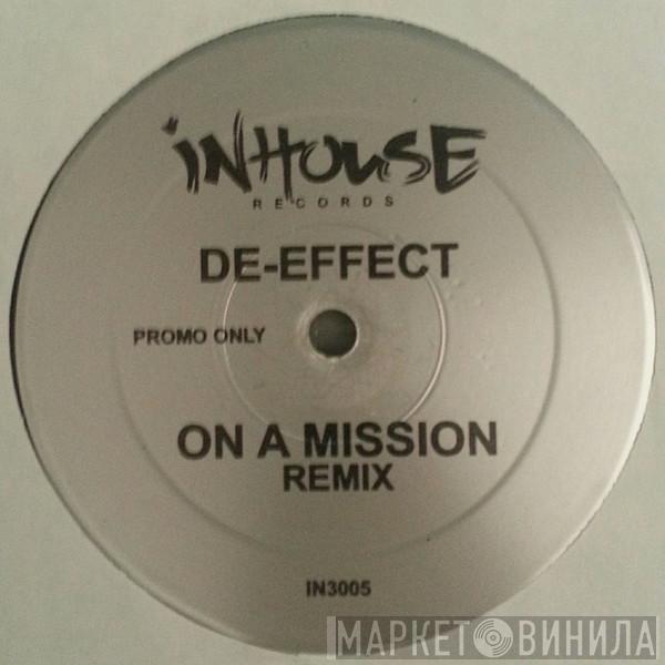 D'Effect - On A Mission (Remix)