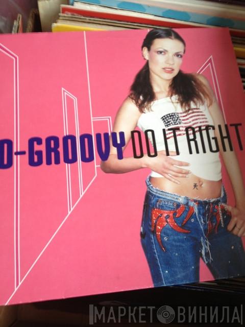 D-Groovy - Do It Right