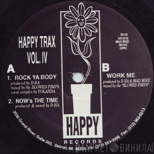 D-HA, Mike Banks - Happy Trax Vol. IV
