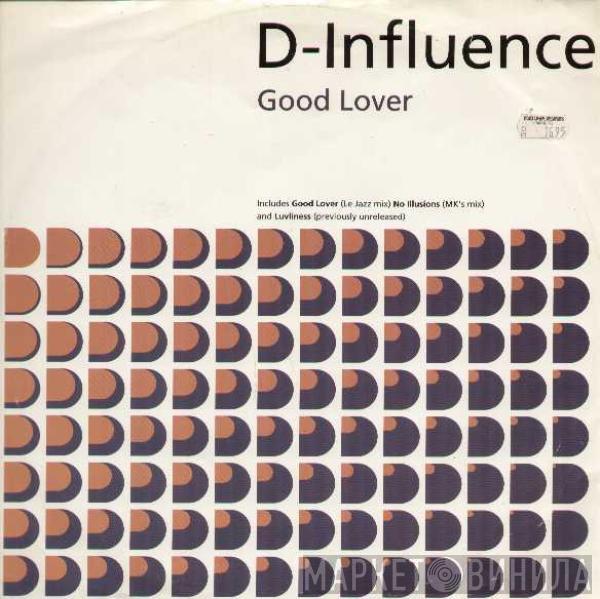 D'Influence - Good Lover