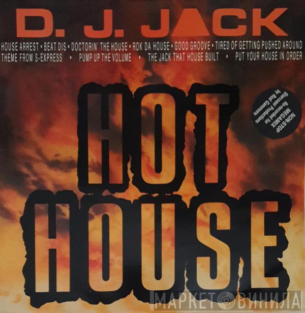 D.J. Jack - Hot House