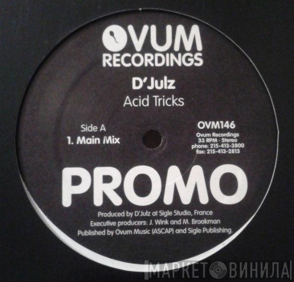 D'Julz - Acid Tricks