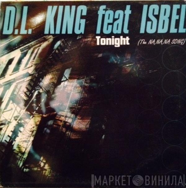 D.L. King, Isbel - Tonight (The Na, Na, Na, Song)