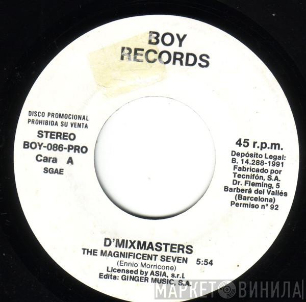 D'Mixmasters - The Magnificent Seven