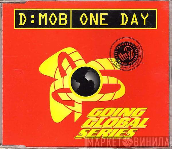  D Mob  - One Day
