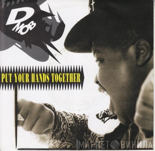 D Mob - Put Your Hands Together