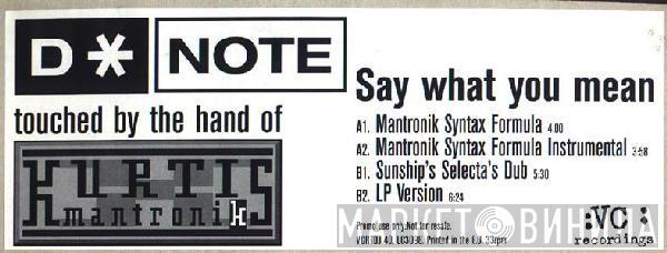 D*Note - Say What You Mean