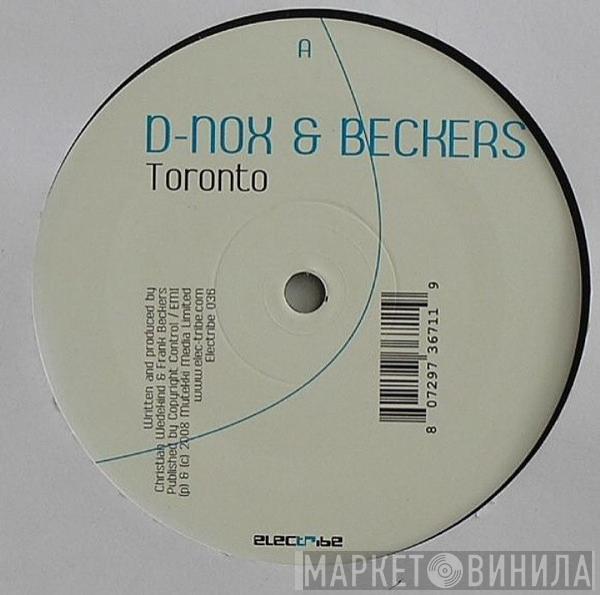 D-Nox & Beckers - Toronto / Dextro