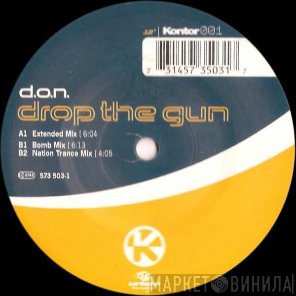 D.O.N.S. - Drop The Gun