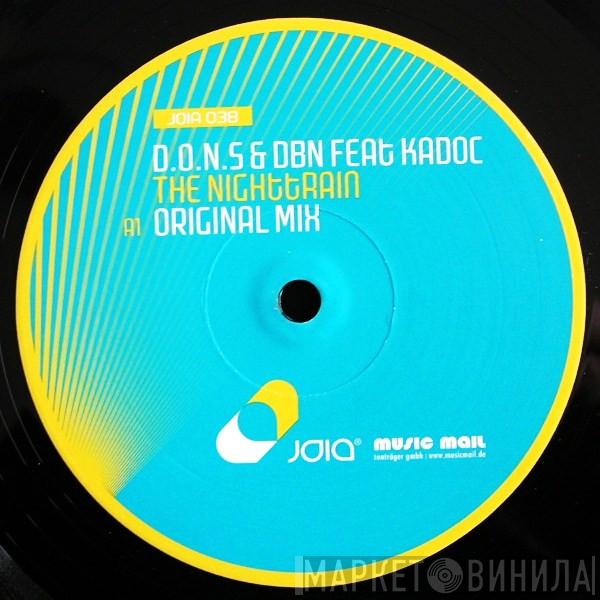 D.O.N.S., DBN, Kadoc - The Nighttrain