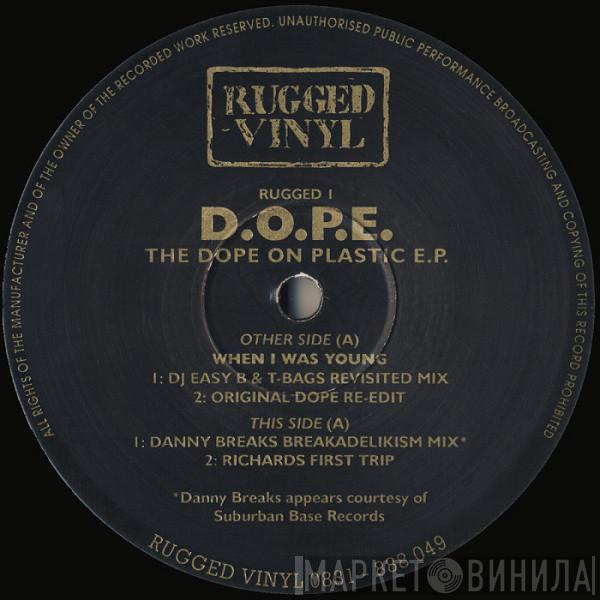 D.O.P.E. - The Dope On Plastic E.P.