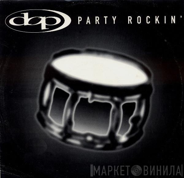 D.O.P. - Party Rockin'