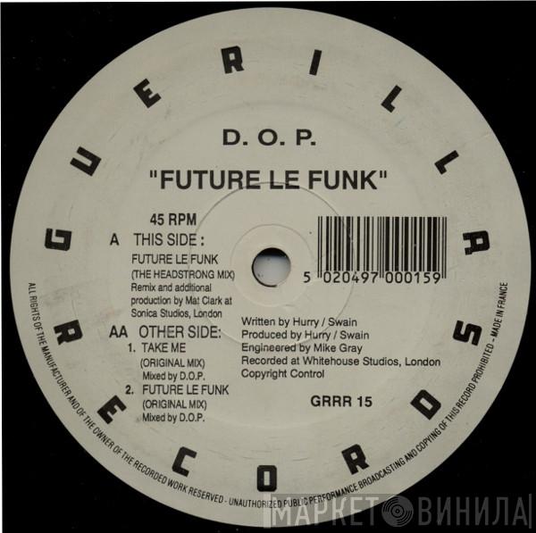  D.O.P.  - Future Le Funk