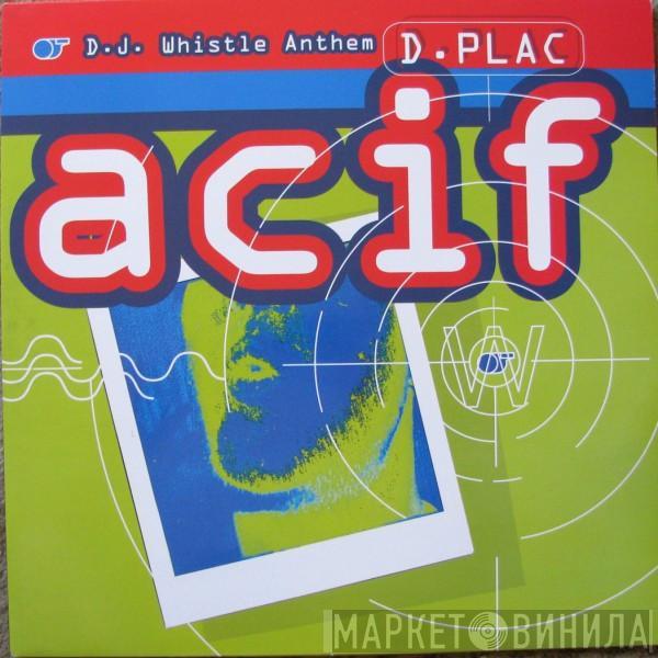 D-Plac - A Cif