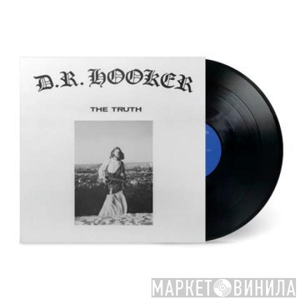 D.R. Hooker - The Truth