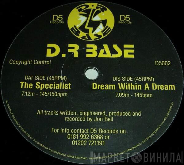 D.R. Base - The Specialist