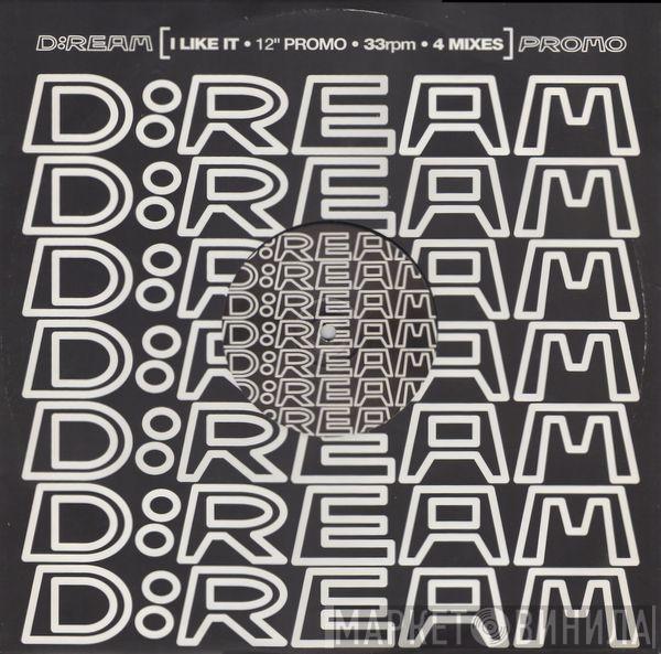 D:Ream - I Like It