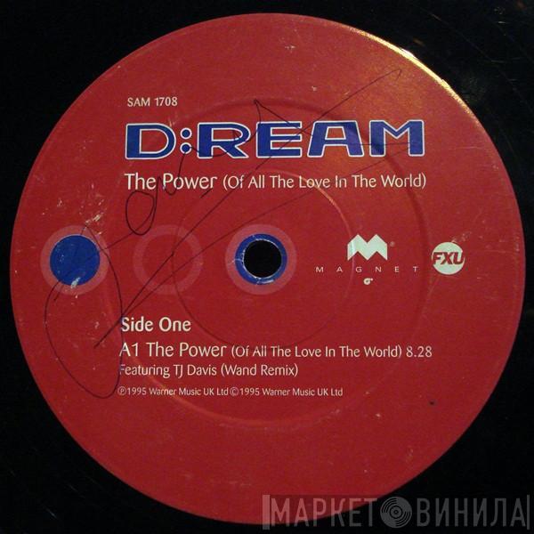 D:Ream - The Power (Of All The Love In The World)