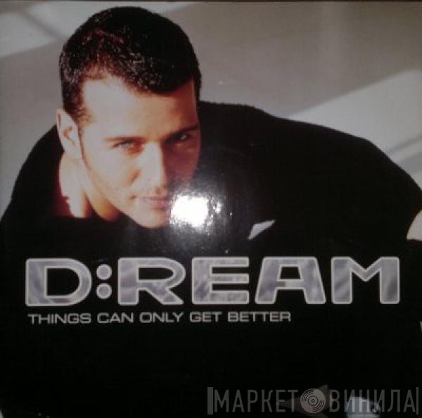 D:Ream - Things Can Only Get Better