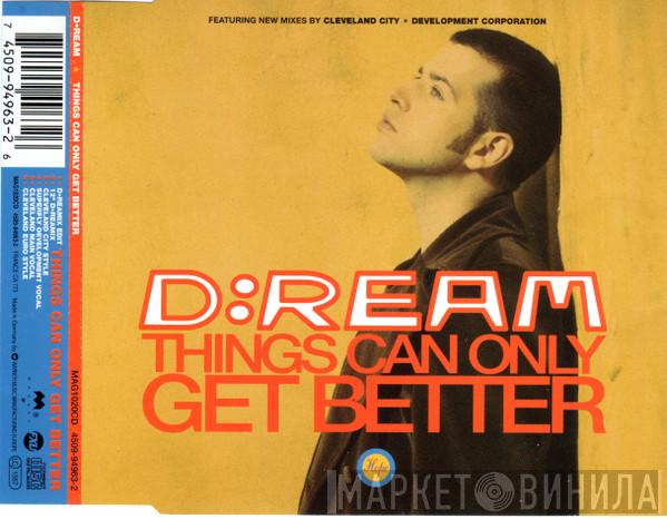 D:Ream - Things Can Only Get Better