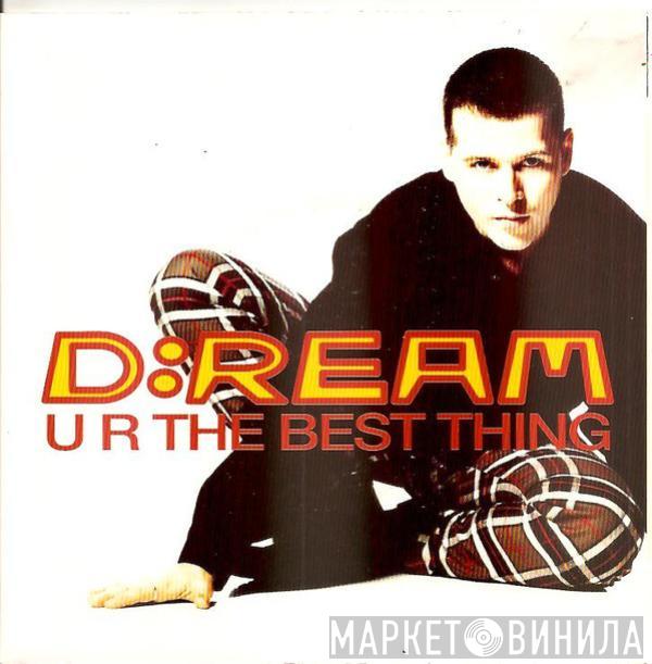 D:Ream - U R The Best Thing