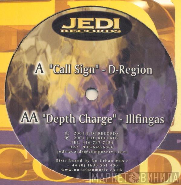 D-Region, Illfingas - Call Sign / Depth Charge