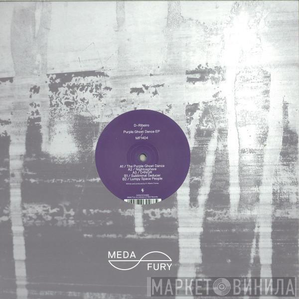 D-Ribeiro - Purple Ghost Dance EP