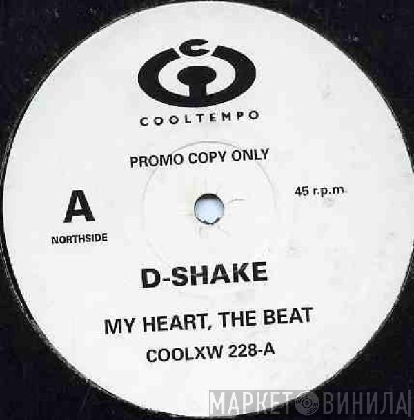 D-Shake - My Heart, The Beat / Dance The Night Away