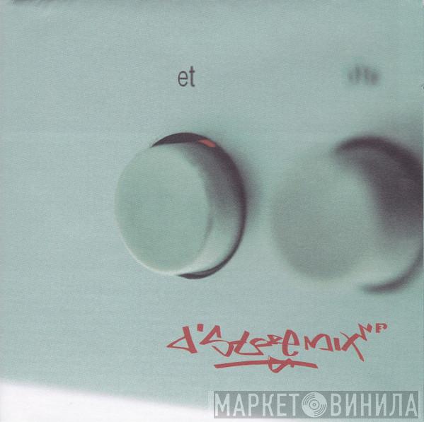  - D'StoreMix : Et