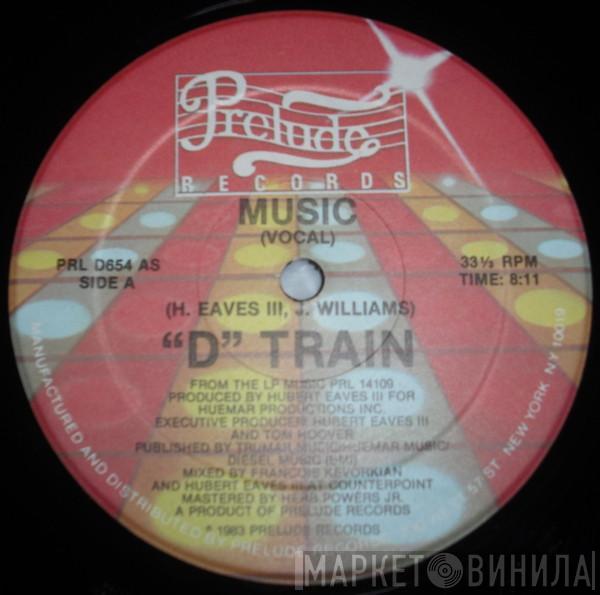  D-Train  - Music