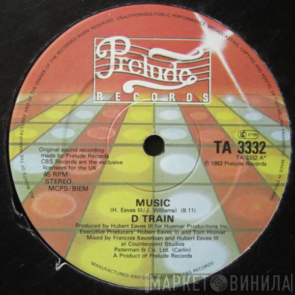  D-Train  - Music