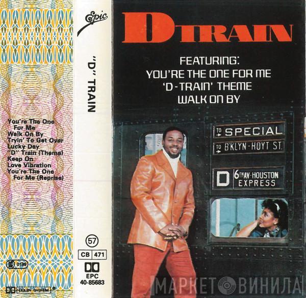  D-Train  - You're The One For Me