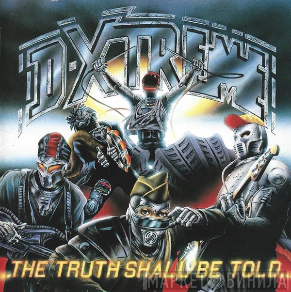 D-Xtreme  - The Truth Shall Be Told