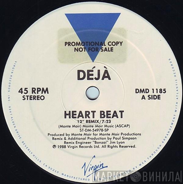 Déjà - Heart Beat