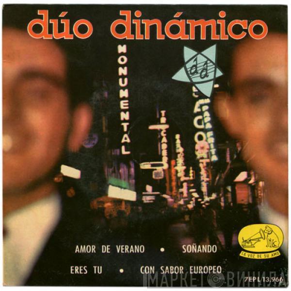 Dúo Dinámico - Amor De Verano / Soñando / Eres Tú / Con Sabor Europeo