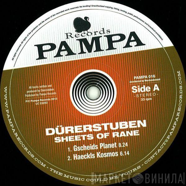 Dürerstuben - Sheets Of Rane