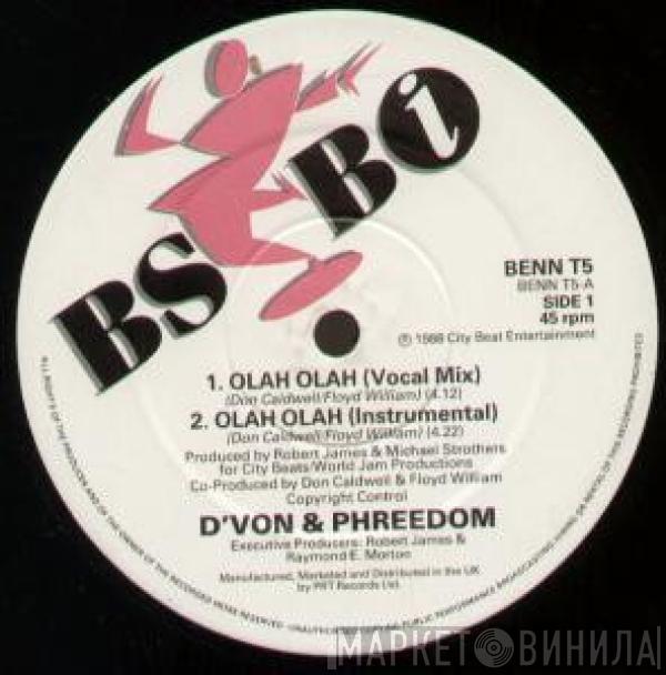 D'von & Phreedom - Olah Olah