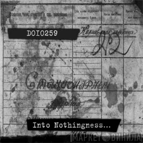 D010259 - Into Nothingness...